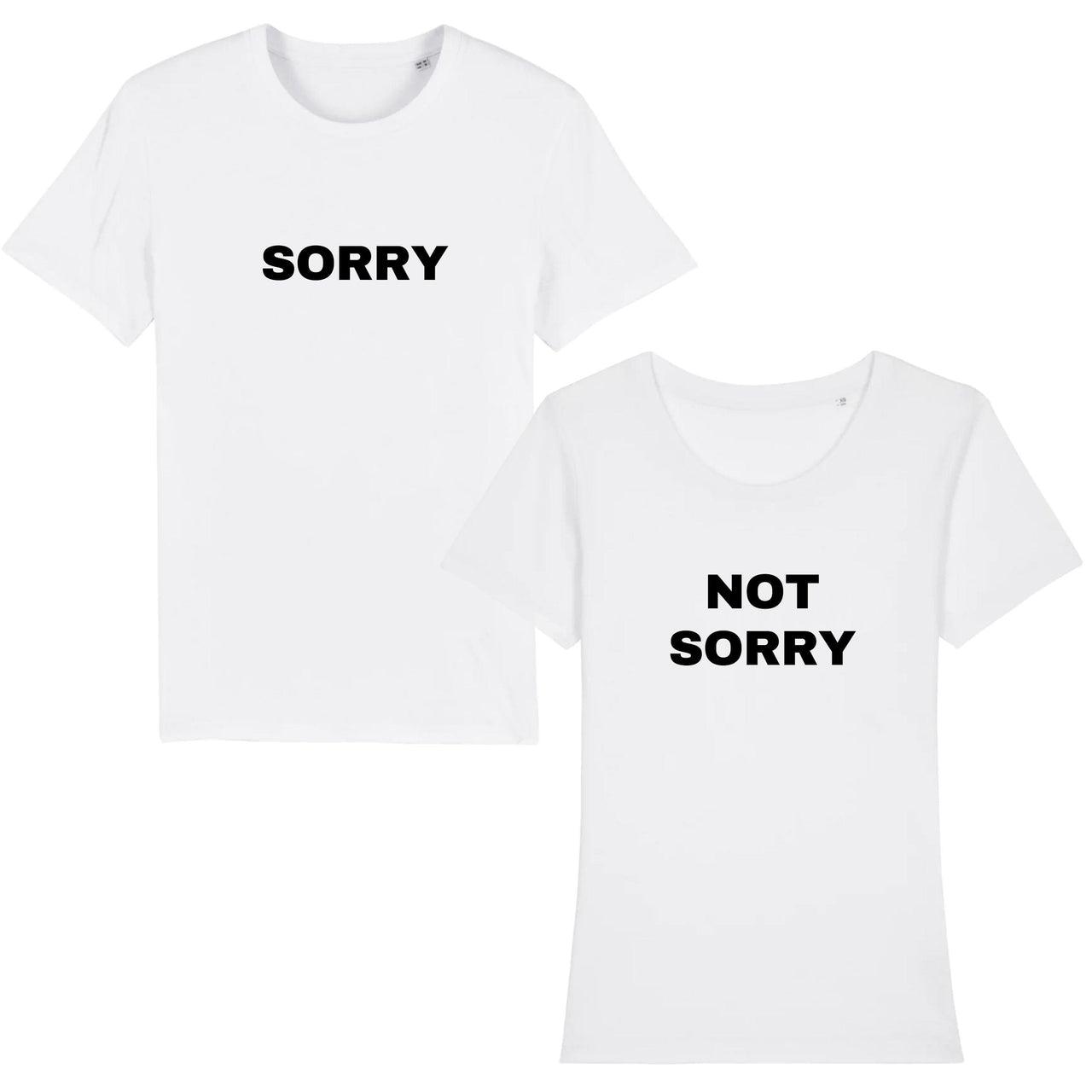 Tee-Shirt Couple <br>Sorry Not Sorry